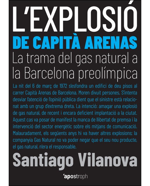 L'explosió de capità arenas: La trama del gas natural a la barcelona preolímpica