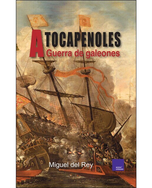 Imagen 0 de A tocapenoles: Guerra de galeones (Tapa blanda)