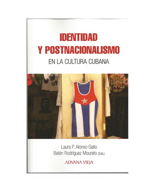 Identidad y postnacionalismo en la cultura cubana