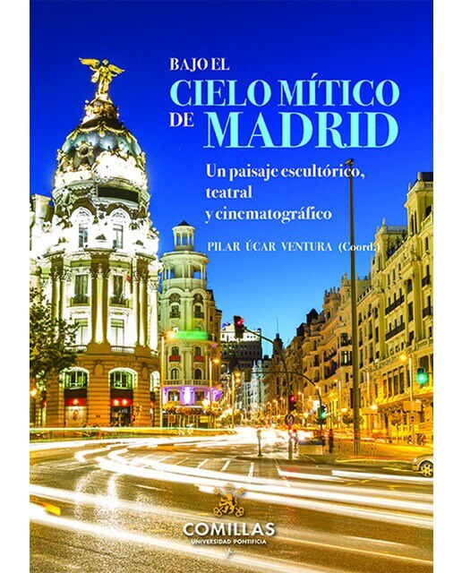 Imagen 0 de Bajo el cielo mítico de Madrid  (Tapa blanda con solapas Tapa blanda)