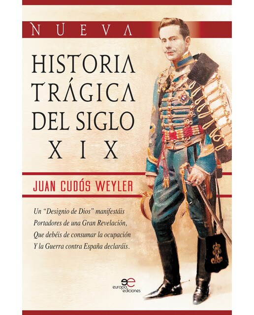Nueva historia trágica del siglo xix