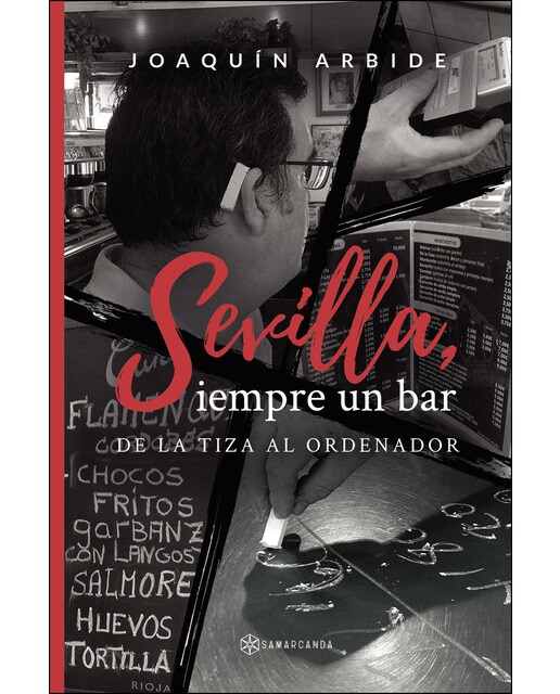 Imagen 0 de Sevilla, siempre un bar (Tapa blanda)