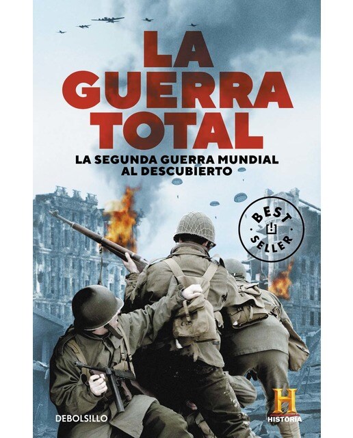La Guerra Total: La Segunda Guerra Mundial al descubierto (Bolsillo) (Tapa blanda) 1