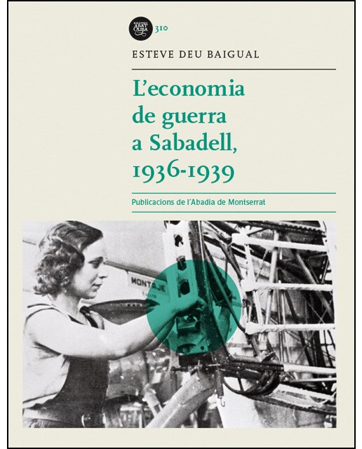 L'economia de guerra a Sabadell, 1936-1939