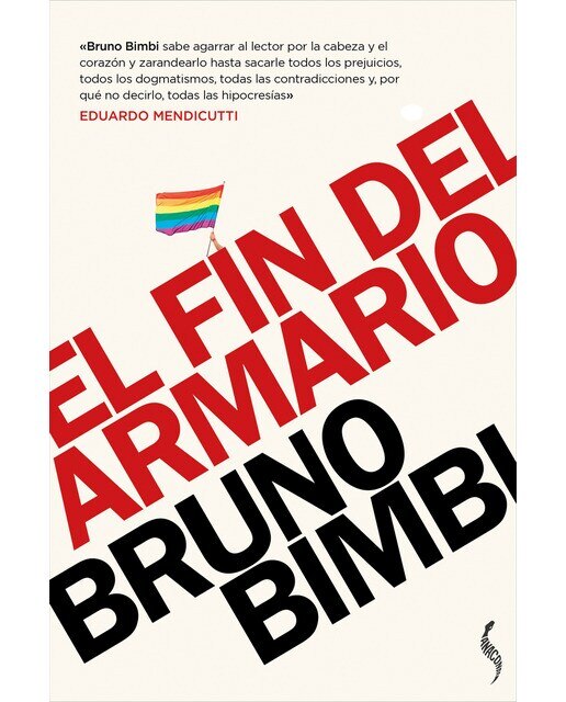 Imagen 0 de El fin del armario: Lesbianas, gays, trans y bisexuales en el siglo xxi (Tapa blanda)