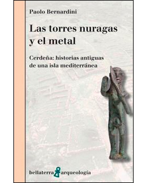 Imagen 0 de Las torres nuragas y el metal