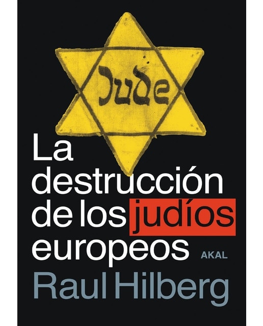 La destrucción de los judíos europeos (Tapa dura) 1