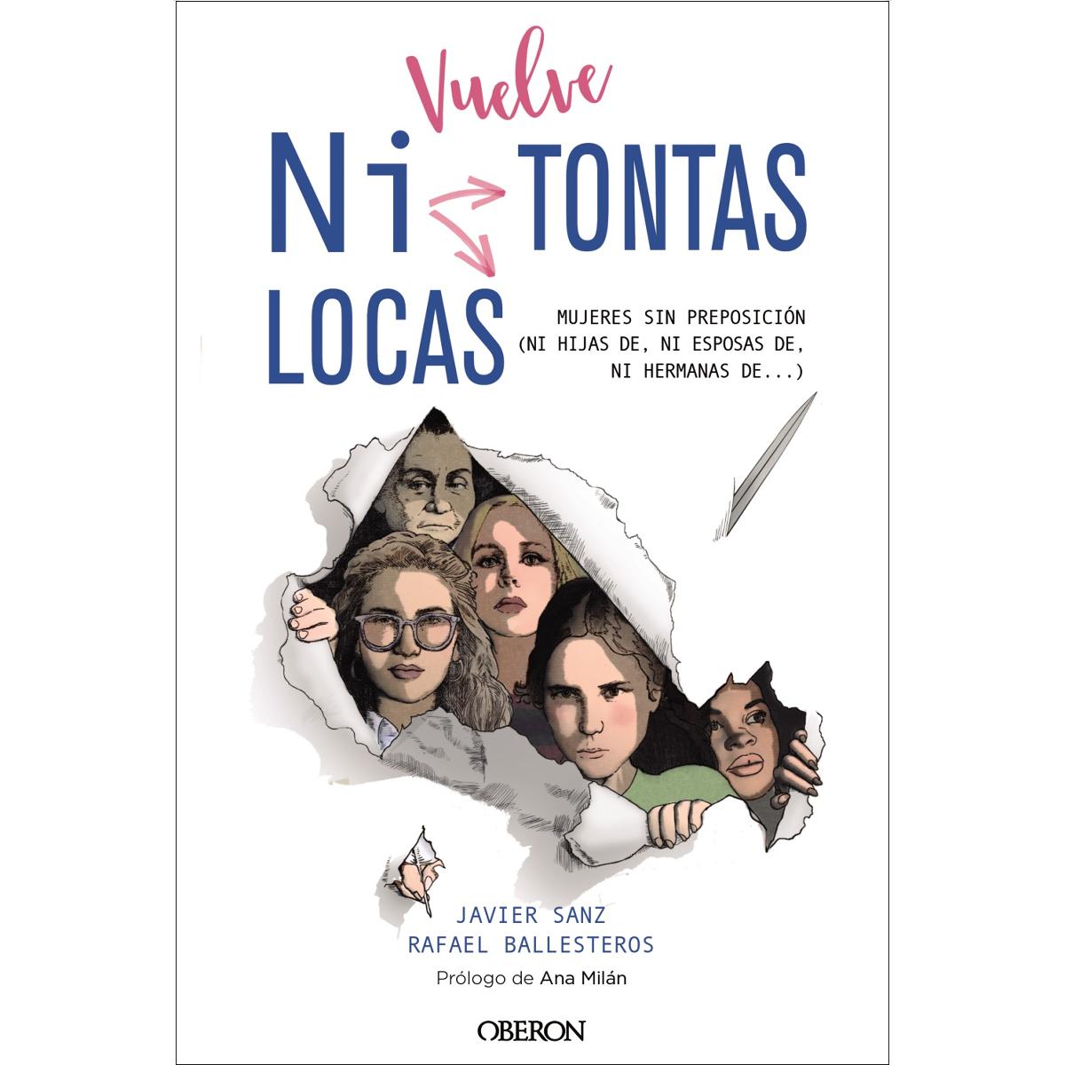 Imagen 0 de Vuelve "Ni Tontas Ni Locas" (Tapa blanda Tapa blanda con solapas)