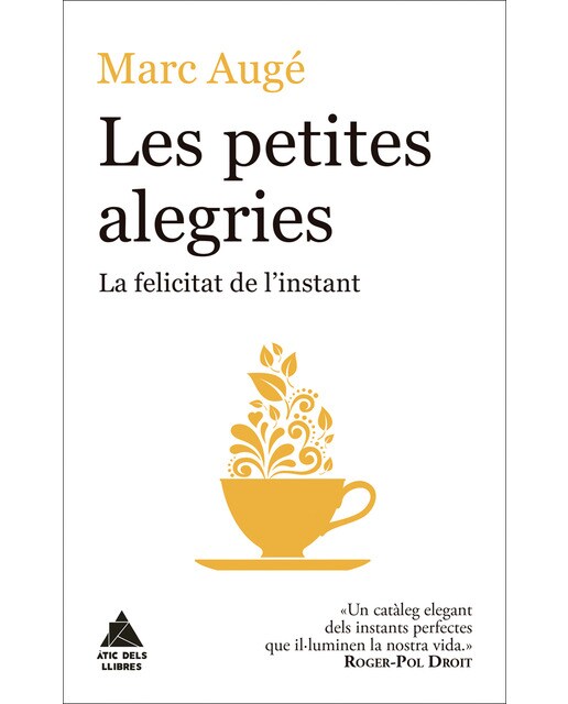 Imagen 1 de Les petites alegries: La felicitat de l’instant (Tapa blanda)