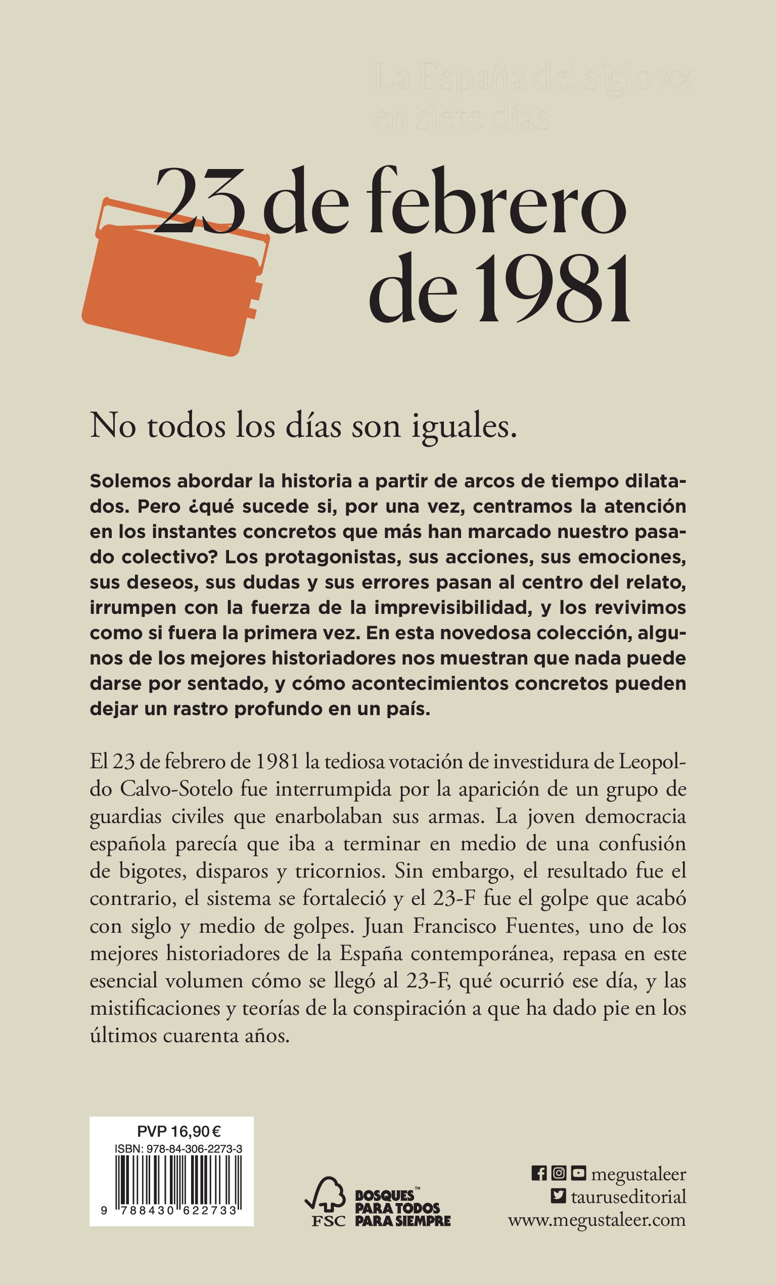 Imagen 2 de 23 de febrero de 1981: El golpe que acabó con todos los golpes  (Tapa blanda)