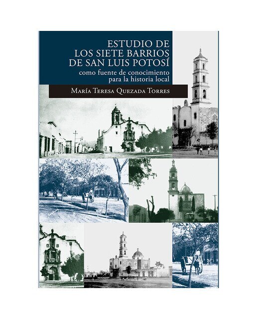 Estudio de los siete barrios de san luis potosí co 1