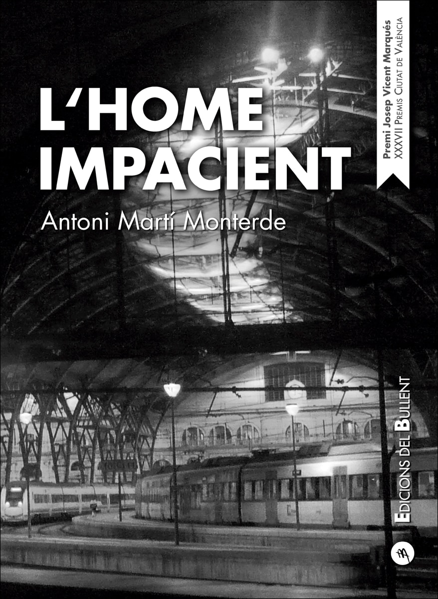 L'home impacient: Diaris (1996-1998) (Capa mole com abas) 1