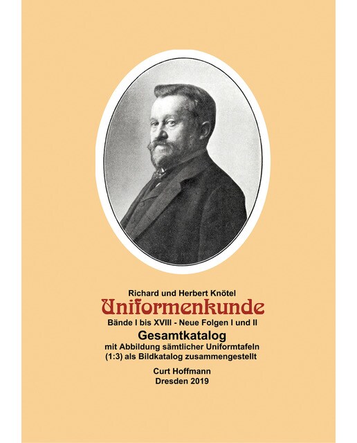 Knötel, Uniformenkunde - Gesamtkatalog: Mit Abbildung sämtlicher Uniformtafeln (1:3) als Bildkatalog zusammengestellt (Capa dura) 1