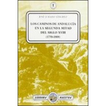 Caminos en andalucða en la segunda mitad del siglo