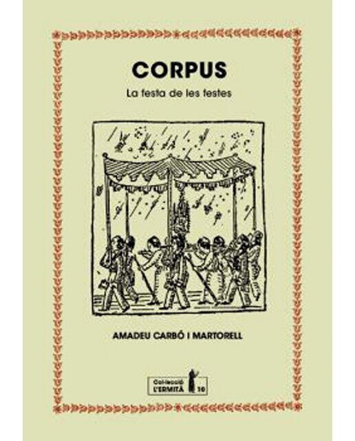 Imagen 0 de Corpus: La festa de les festes (Tapa blanda)
