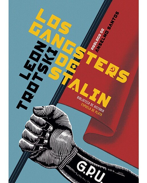 Imagen 0 de Los gangsters de stalin (Tapa blanda)