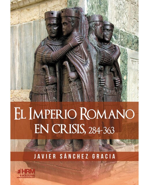 Imagen 0 de El imperio romano en crisis, 284-363 (Tapa blanda)