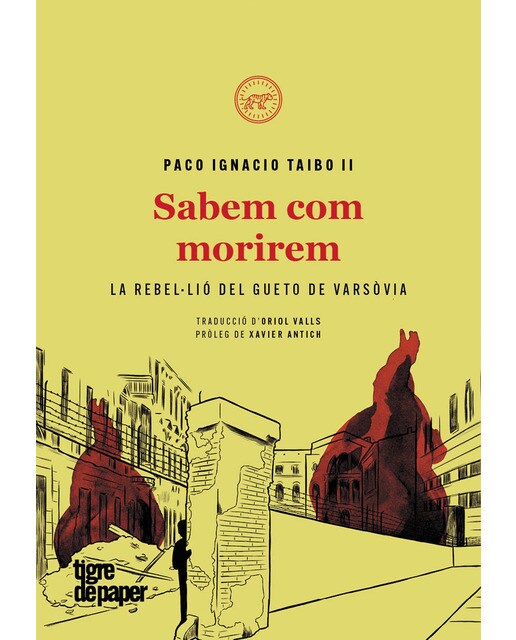 Imagen 1 de Sabem com morirem: La rebel·lió del gueto de varsòvia (Tapa dura)