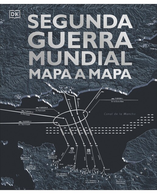 Imagen 0 de Segunda Guerra Mundial mapa a mapa  (Tapa dura)