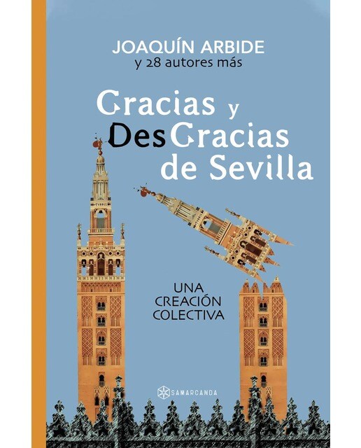 Imagen 0 de Gracias y desgracias de Sevilla  (Tapa blanda)