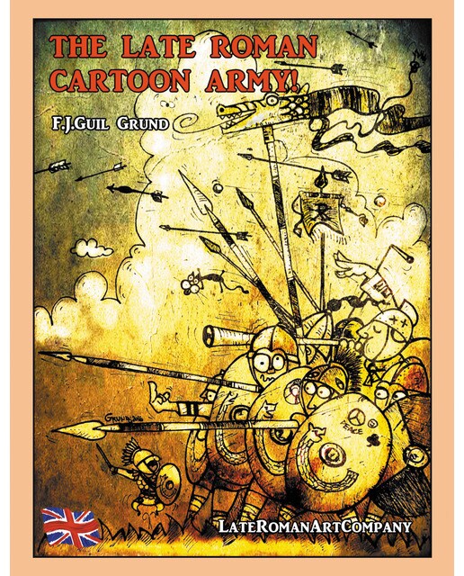 The Late Roman Cartoon Army! (Capa dura) 1
