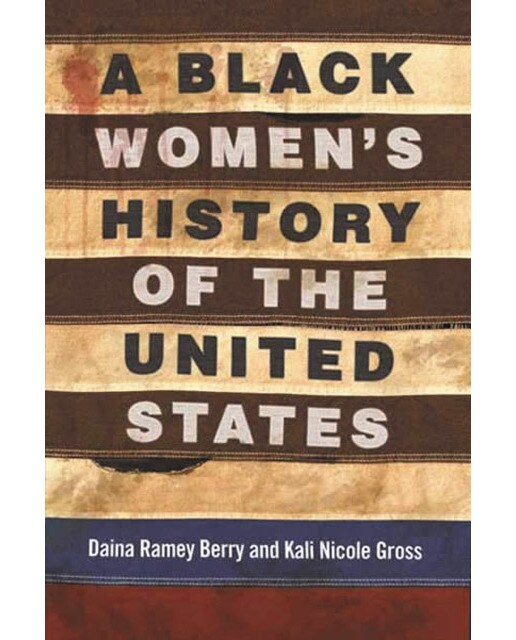 A black women's history of the united states 1