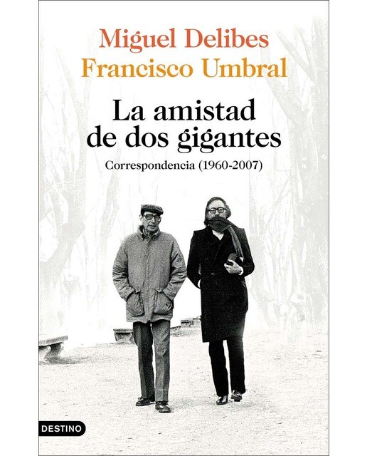 Imagen 1 de La amistad de dos gigantes: Correspondencia (1960-2007)  (Tapa blanda con solapas)