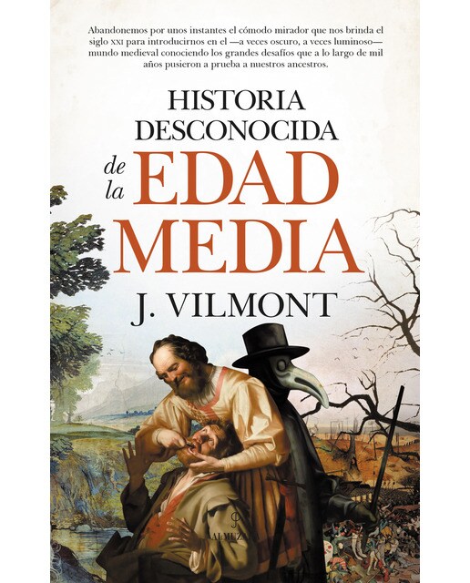 Imagen 0 de Historia desconocida de la edad media (Tapa blanda)