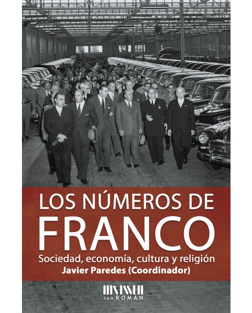 Imagen 1 de Los números de franco: Sociedad, economía, cultura y religión (Tapa blanda)