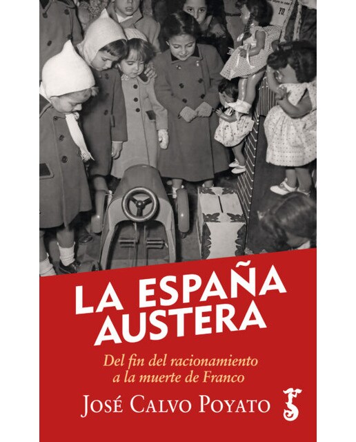 La España austera  (Tapa blanda con solapas) 1