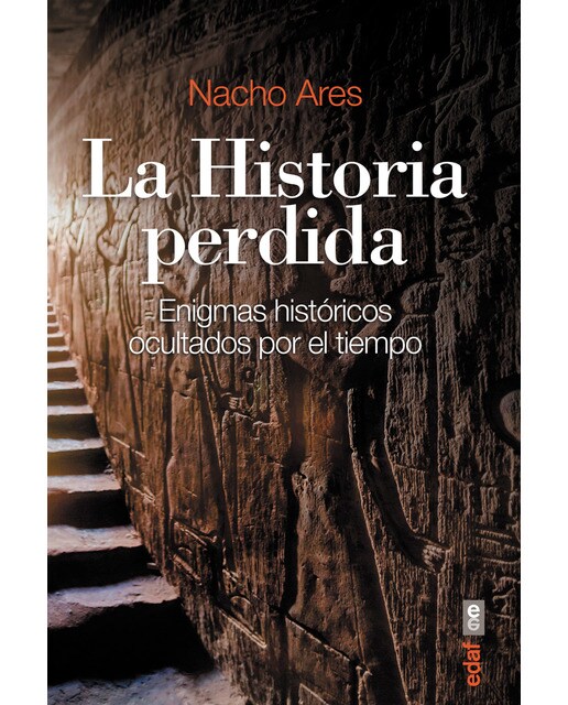 La Historia perdida: Enigmas históricos ocultados por el tiempo  (Tapa blanda) 1