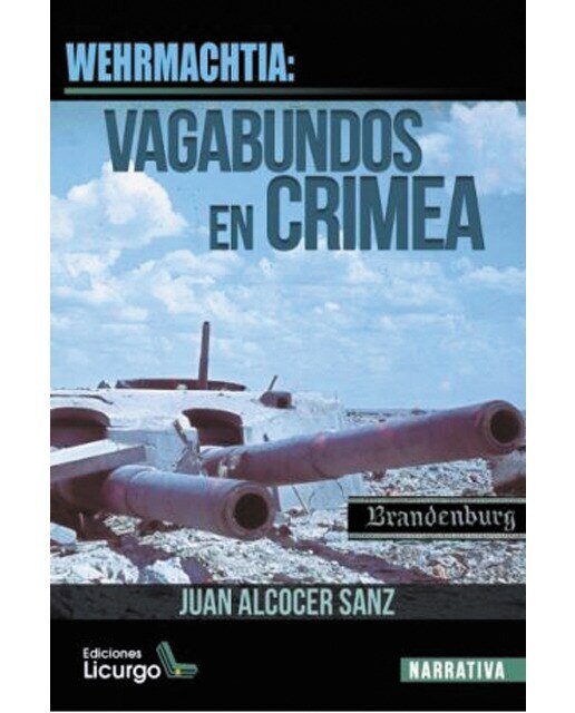 Imagen 0 de Wehrmachtia: vagabundos en crimea (Tapa blanda con solapas)