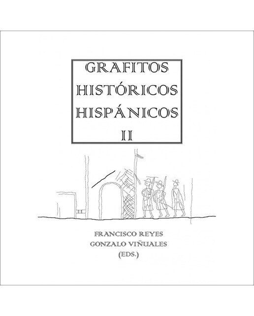 Imagen 0 de Grafitos históricos hispánicos ii (Tapa blanda)