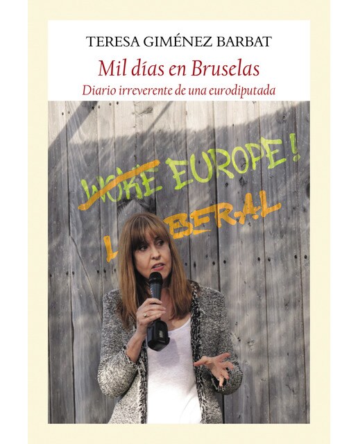 Imagen 1 de Mil días en bruselas: Diario irreverente de una eurodiputada (Tapa blanda)