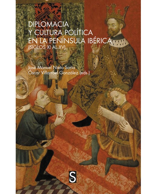 Imagen 0 de Diplomacia y cultura política en la península ibérica (siglos xv al xv) (Tapa blanda)