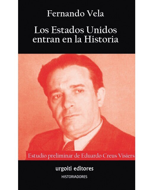 Imagen 0 de Los EE.UU. entran en la Historia (Tapa blanda)
