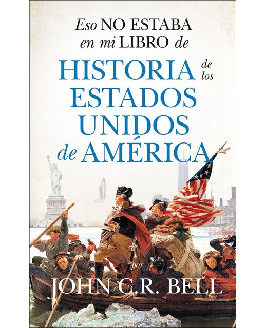 Imagen 0 de Eso no estaba en mi libro de historia de los estados unidos de américa (Tapa blanda)