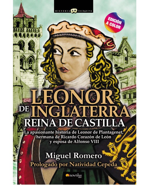 Imagen 0 de Leonor de inglaterra: Reina de castilla n. E. Color (Tapa blanda)