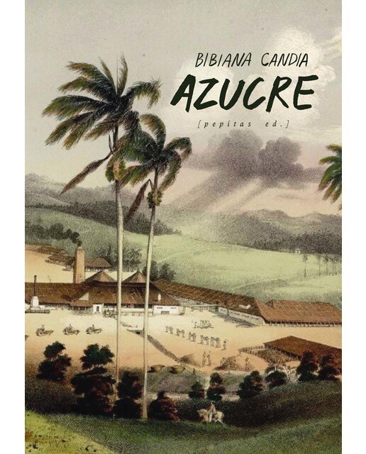 Imagen 1 de Azucre: Una epopeya  (Tapa blanda con solapas)