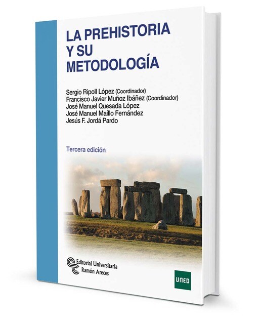 Imagen 0 de La Prehistoria y su metodología  (Tapa blanda)