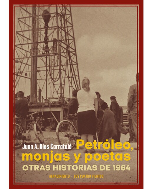 Imagen 0 de Petróleo, monjas y poetas: Otras historias de 1964 (Tapa blanda)