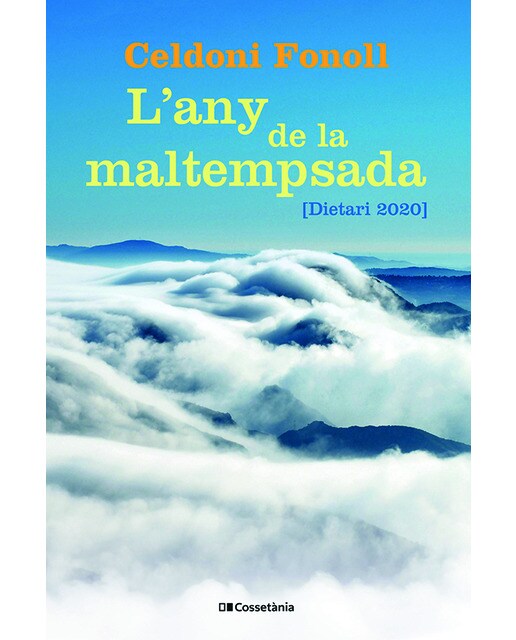 Imagen 0 de L'any de la maltempsada: [Dietari 2020]  (Tapa blanda)