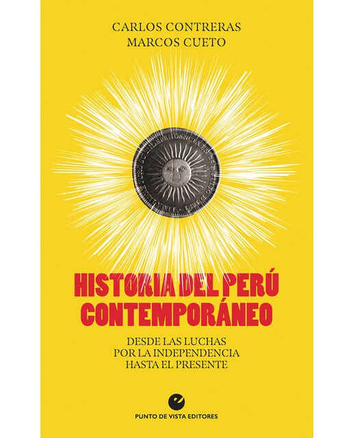 Imagen 0 de Historia del Perú contemporáneo: Desde las luchas por la independencia hasta el presente (Tapa blanda con solapas)