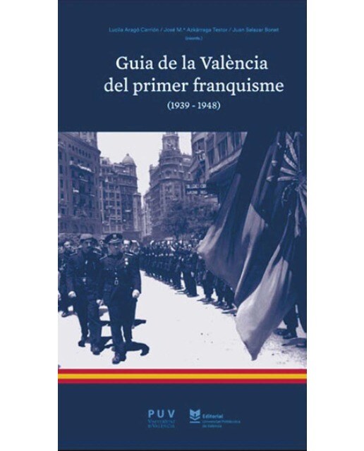 Guia de la valència del primer franquisme