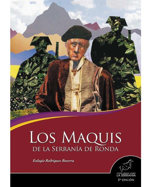 Imagen 0 de Maquis de la serrania de ronda 3ªed