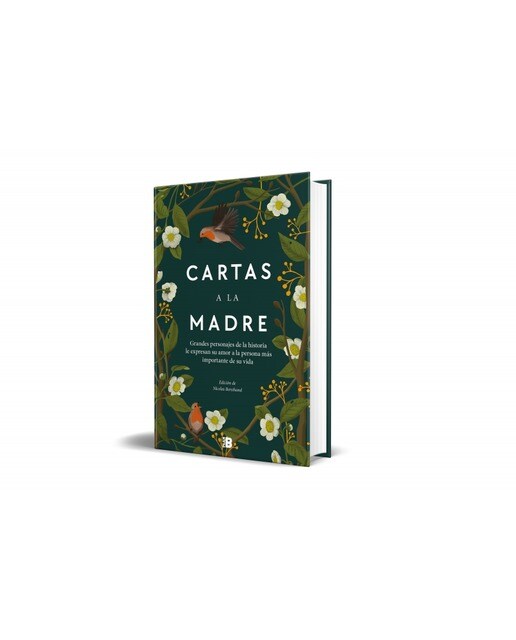 Imagen 2 de Cartas a la madre: Grandes figuras de la historia le expresan su amor a la persona más importante de su vida  (Tapa dura)