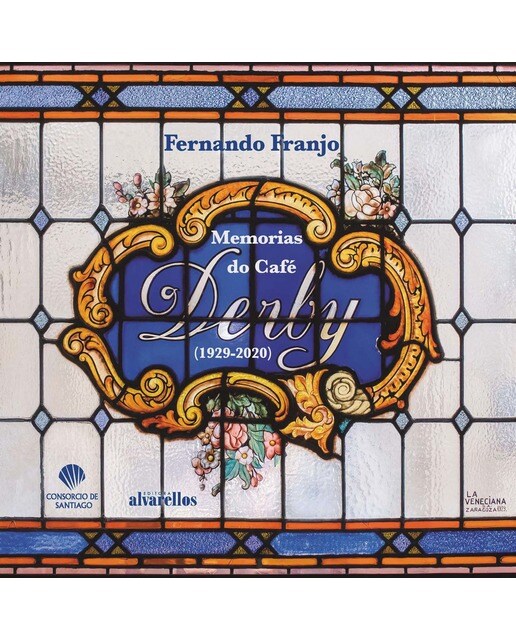 Memorias do café derby (1929-2020)(Tapa blanda) 1