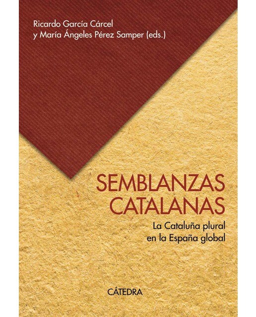 Imagen 0 de Semblanzas catalanas: La Cataluña plural en la España global  (Tapa blanda con solapas)