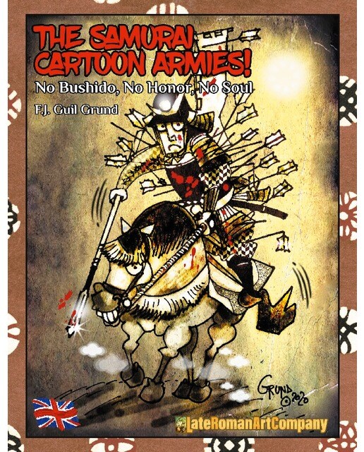 The Samurai Cartoon Armies!: No Bushido, No honour, No soul (Capa dura) 1