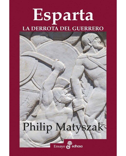Imagen 0 de Esparta. La derrota del guerrero (Tapa blanda con solapas)
